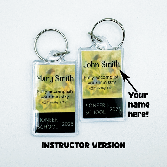INSTRUCTOR VERSION - Personalized Pioneer School Keychain – Custom Name Gift for Jehovah’s Witnesses, Double-Sided Acrylic Keepsake